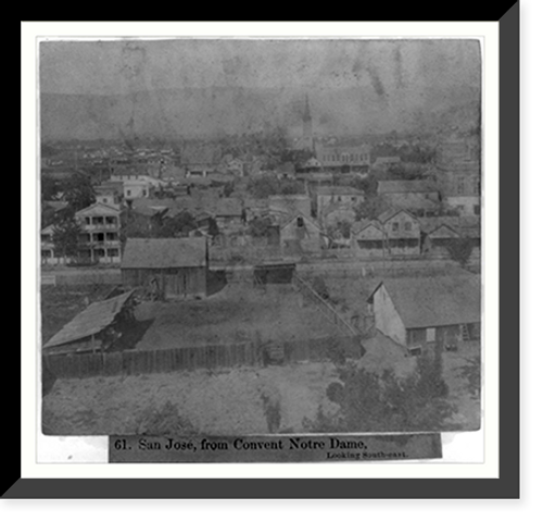 Historic Framed Print, San Jos&eacute;, from Convent Notre Dame, looking South-East,  17-7/8" x 21-7/8"