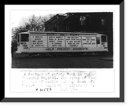 Streetcar decorated with safety slogans. Washington, D.C., Nov. 27, 1922, Vintage Wall Art