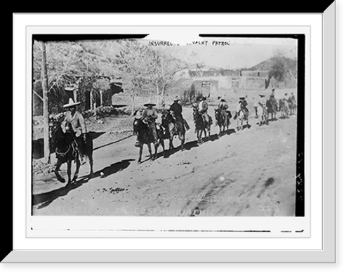 Historic Framed Print, Insurrectos cavalry patrol,  17-7/8" x 21-7/8"