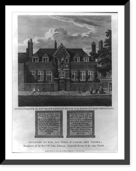 Schools founded by the Revd. Ralph Davenant, Rector of Parish of St. Mary, White Chapel, Antique Poster