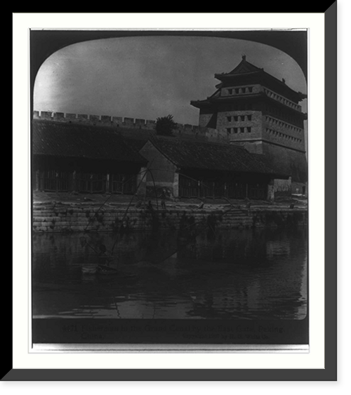 Historic Framed Print, Fisherman in Grand Canal by the East Gate, Peking, China,  17-7/8" x 21-7/8"