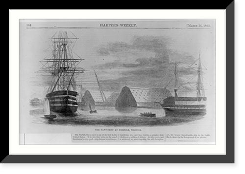 Historic Framed Print, The navy-yard at Norfolk, Va.,  17-7/8" x 21-7/8"