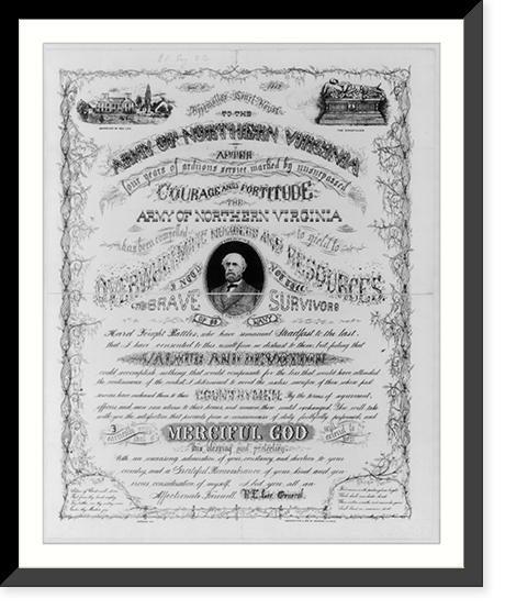 Historic Framed Print, To the Army of Northern Virginia after four years of arduous service, ...,  17-7/8" x 21-7/8"