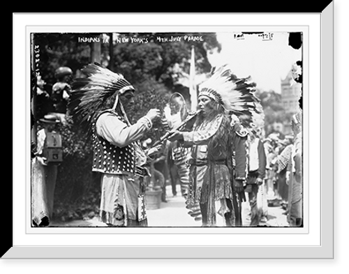 Historic Framed Print, Indians in N.Y. 4th Jul Parade,  17-7/8" x 21-7/8"