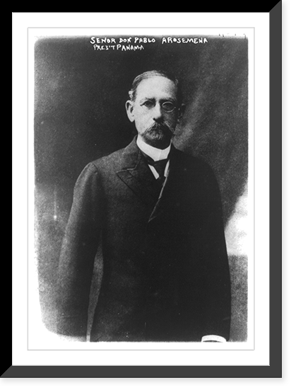 Pablo Arosemena, acting President of Panama, half-length portrait, facing right, Antique Poster