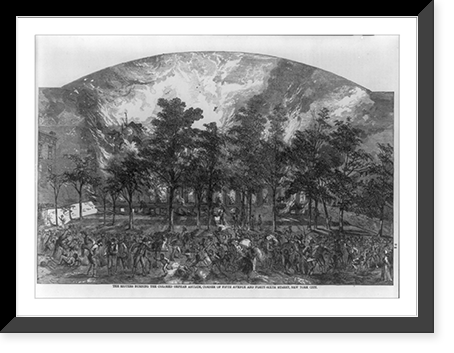 Historic Framed Print, [New York (City) - Draft riot, 1863: The rioters burning the Colored Orphan Asylum...5th Ave. & 46th St."]",  17-7/8" x 21-7/8"