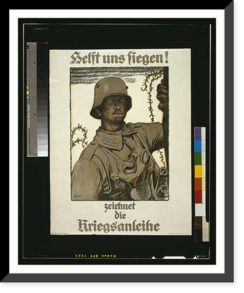 Historic Framed Print, Helft uns siegen! Zeichnet die Kriegsanleihe. Erler.,  17-7/8" x 21-7/8"