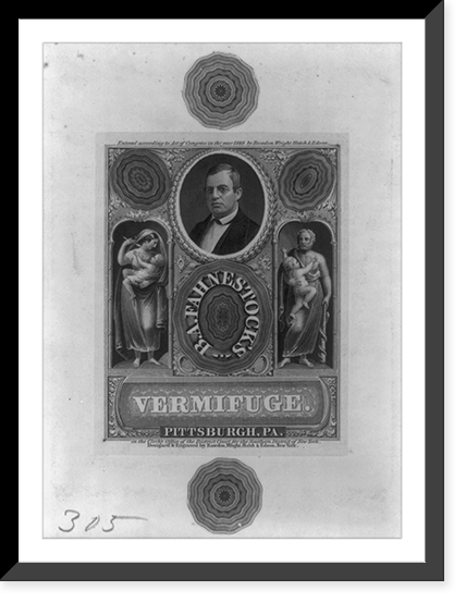 Historic Framed Print, [B. A. Fahnestock bust, facing left, on advertisement for Fahnestock's Vermifuge],  17-7/8" x 21-7/8"