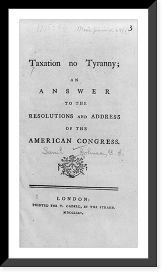Black & White Photo - Taxation no Tyranny - Great Gift for History Buffs