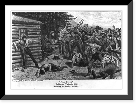 Judge Lynch" California Vigilants, 1848", Historic Print
