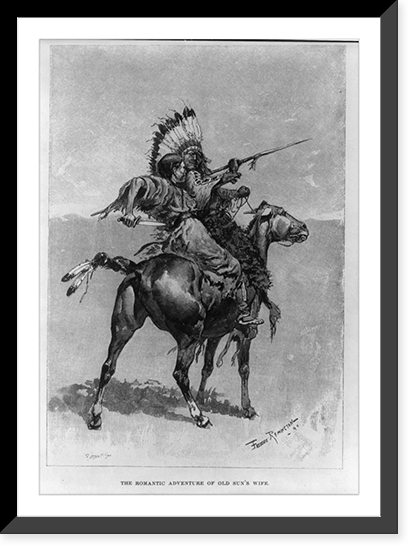 Illustration by Frederic Remington: The Romantic adventure of Old Sun's Wife Classic, Historic Reproduction