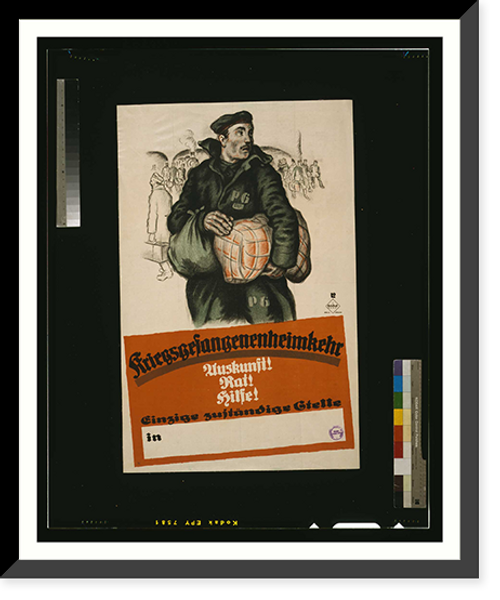 Historic Framed Print, Kriegsgefangenenheimkehr. Auskunft! Rat! Hilfe!. LO.,  17-7/8" x 21-7/8"
