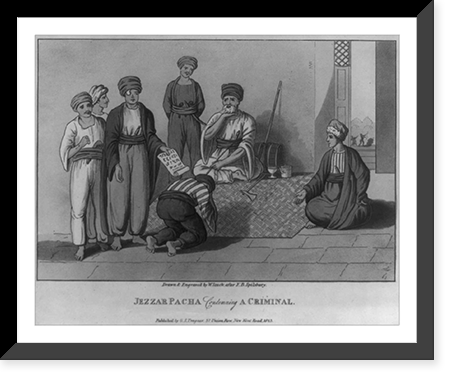 Jezzar Pacha condemning a criminal, Antique Poster