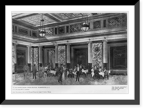 Historic Framed Print, In the Dining Room, Union Station, Washington, D.C.,  17-7/8" x 21-7/8"