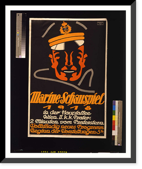 Historic Framed Print, Marine-schauspiel 1918. vollstaumlndig neues Programm. Franz Griessler Wien.,  17-7/8" x 21-7/8"