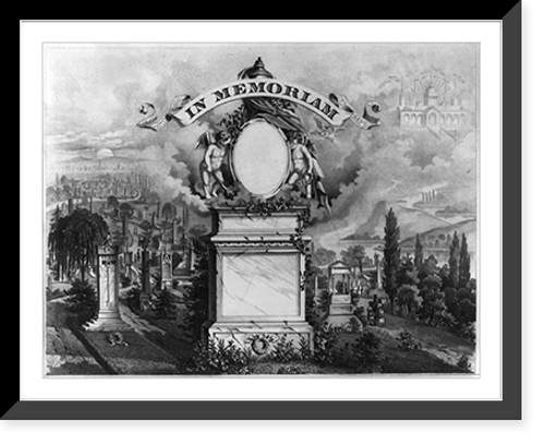 Historic Framed Print, In memoriam.W.J. Morgan & Co. lith., Cleveland, O.,  17-7/8" x 21-7/8"