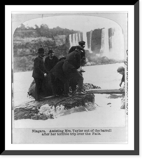 Niagara. Assisting Mrs. Anna E. Taylor out of the barrell sic after her terrible trip over the falls, Historic Print
