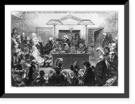 Scientific researches! - New discoveries in pneumaticks! - or - An experimental lecture on the powers of air./Js. Gillray inv. & fect, Historic Reproduction