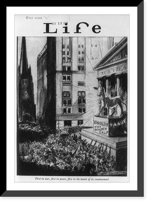Historic Framed Print, [Cartoon related to the stock market crash of 1929]: First in war,  first in peace,  first in the hearts of its countrymen!"",  17-7/8" x 21-7/8"
