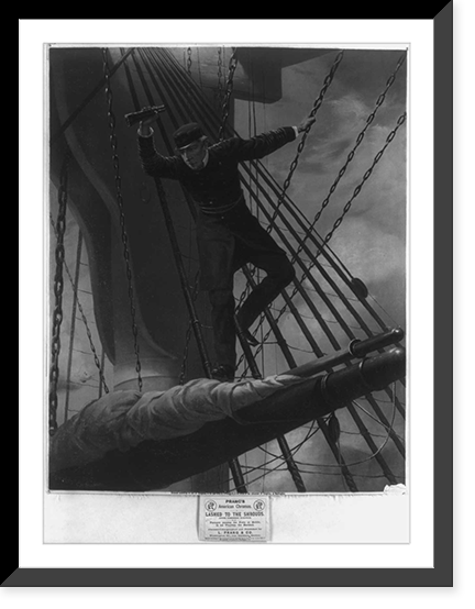 Lashed to the shrouds. Farragut passing the forts at Mobile, in his flagship Hartford.Prangs chromo ; after Theodore Kaufman, Vintage Poster