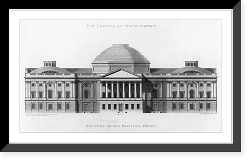 Historic Framed Print, The Capitol at Washington. Elevation of the principal front,  17-7/8" x 21-7/8"
