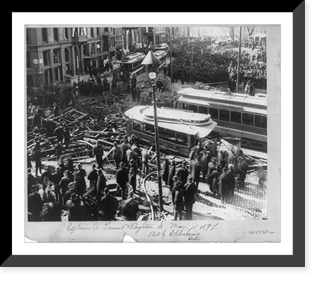 Historic Framed Print, Explosion at Tremont & Boylston St., [Boston], Mar. 4, 1897,  17-7/8" x 21-7/8"