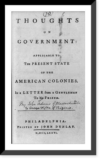 Title page of Thoughts on Government" by John Adams, 1776", Antique Poster