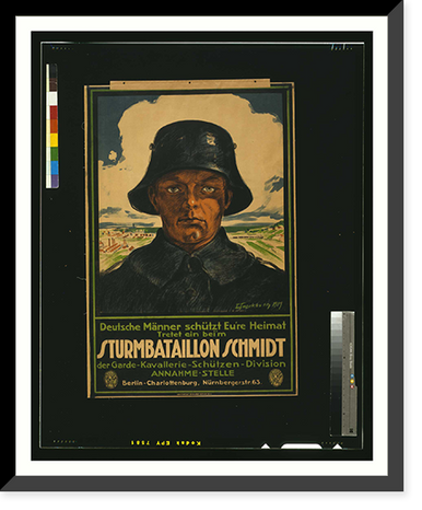 Sturmbataillon Schmidt Deutsche Maumlnner schuumltt Eure Heimat! Tretet ein beim. L. Impekoven 1919, Antique Wall Art