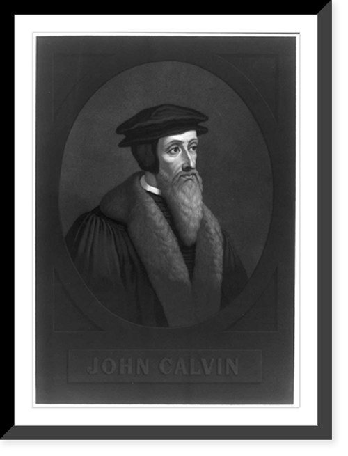 Historic Framed Print, John Calvin,  17-7/8" x 21-7/8"