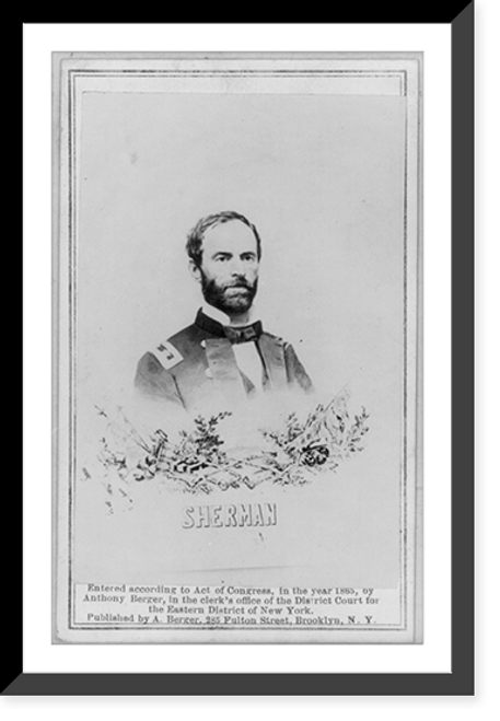 Historic Framed Print, William Tecumseh Sherman, 1820-1891 - 4,  17-7/8" x 21-7/8"