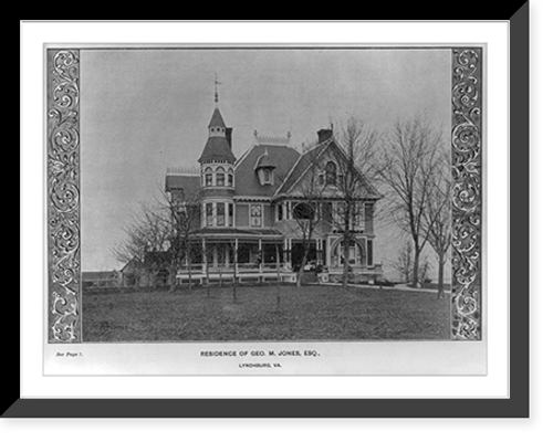 Historic Framed Print, Residence of Geo. M. Jones, Esq., Lynchburg, Va.,  17-7/8" x 21-7/8"