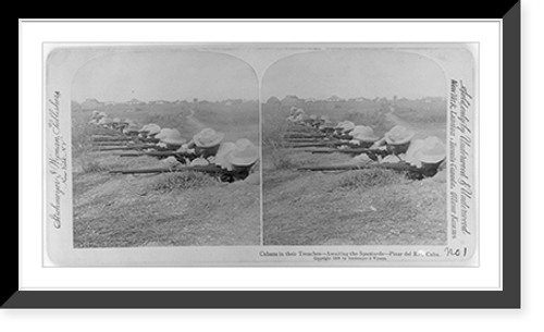 Historic Framed Print, Cubans in their trenches - awaiting the Spaniards - Pinar del Rio, Cuba - 2,  17-7/8" x 21-7/8"