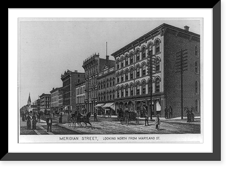 Meridian Street, looking north from Maryland St., Indianapolis, Indiana, Historic Reproduction