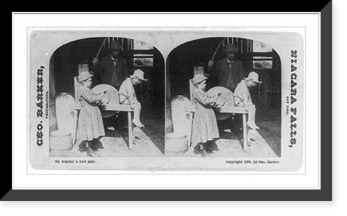 Historic Framed Print, He wanted a new pair,  17-7/8" x 21-7/8"