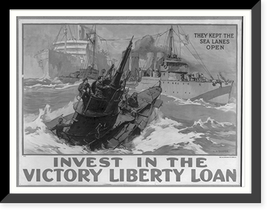 Invest in the victory liberty loan they kept the sea lanes open.L.A. Shafer. Classic, Vintage Poster