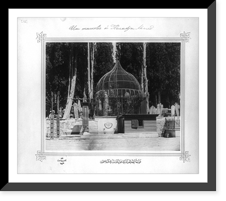 View of a mausoleum in the neighborhood of His Holiness Karacaahmet.Lieutenant Colonel of the General Staff, Ali Riza Bey, Historic Print