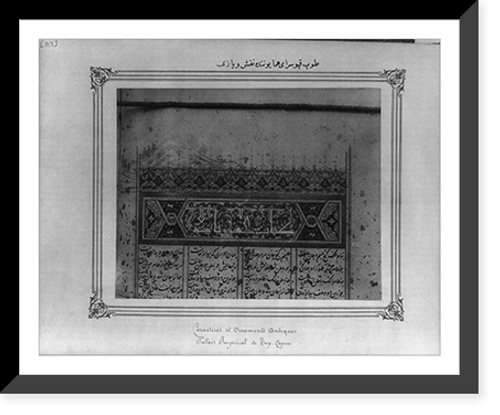 Historic Framed Print, [Decoration and calligraphy in the Treasury of the Imperial Topkapi Sarayi (palace)],  17-7/8" x 21-7/8"