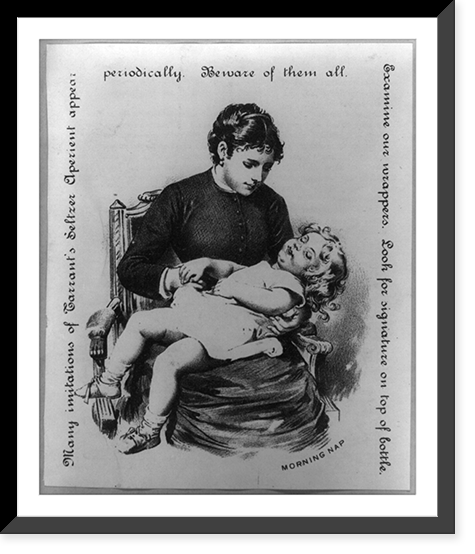 Morning nap. Many imitations of Carrant's Seltzer Apezient appear, Historic Reproduction