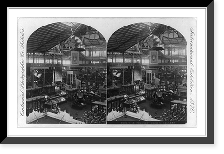 International exhibition, Philadelphia: M.B. Transept from S. Gallery, Historic Reproduction