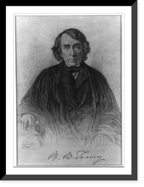 Historic Framed Print, Robert B. Taney, 1777-1864,  17-7/8" x 21-7/8"