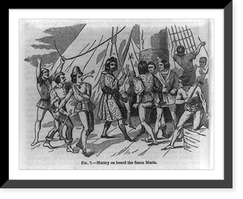 Historic Framed Print, Mutiny on board the Santa Maria,  17-7/8" x 21-7/8"