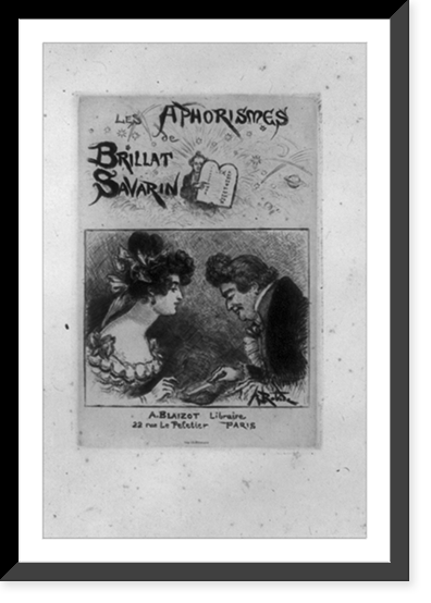 Title page of Les Aphorismes de Brillat Savarin, showing man and woman facing each other, as the man cuts a piece of meat, Historic Reproduction