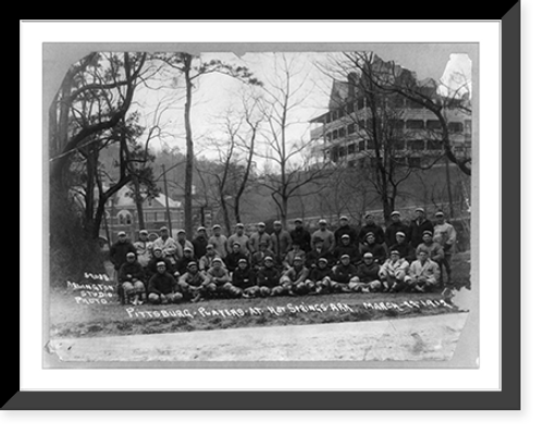 Historic Framed Print, Pittsburg baseball team posed at Hot Springs, Ark.,  17-7/8" x 21-7/8"