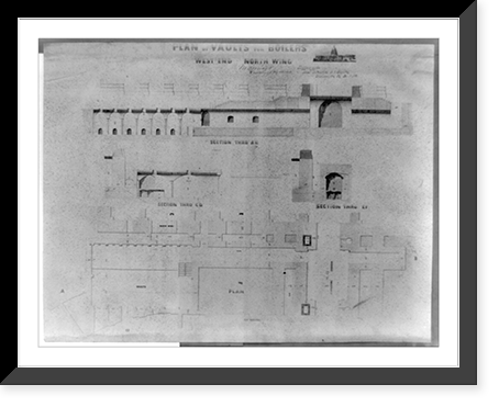 Plan of vaults for boilers, west end, north wing, Historic Print