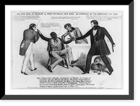 Historic Framed Print, The new code of chivalry or what we would have done. As approved by The American:" For 1838",  17-7/8" x 21-7/8"