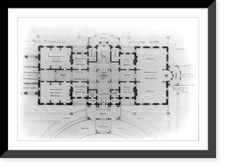 Alterations to the Executive Mansion, for Mrs. Benjamin Harrison, Pennsylvania Avenue, N.W., Washington, D.C. Main floor plan, official wing, Antique Poster