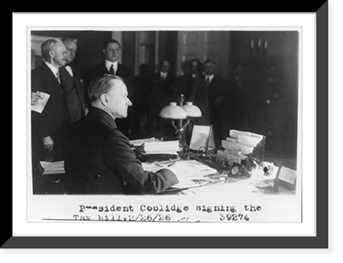 Historic Framed Print, President Coolidge signing the tax bill,  17-7/8" x 21-7/8"