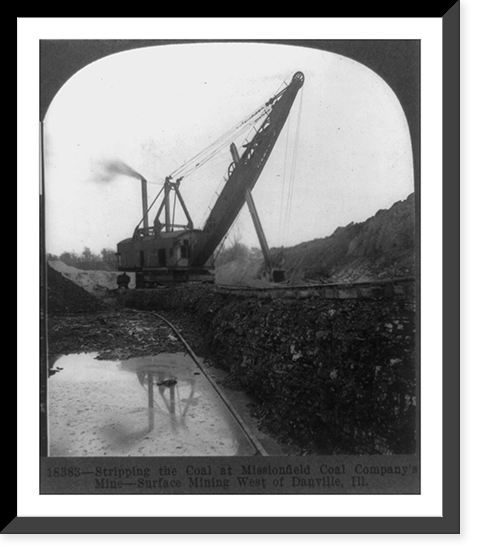 Stripping the coal at Missionfield Coal Company's Mine, surface mining west of Danville, Ill, Antique Print
