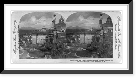 Dome and turret crowned cathedral roof and three of the volcanic marvels, Leon, Nicaragua, C. A, Vintage Poster