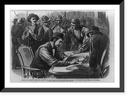 Historic Framed Print, Pennsylvania. Robert M. Ammon, the leader of the Pittsburgh and Fort Wayne railroad strike, at his post, directing the movements of the strikers.from a sketch by John Donaghy.,  17-7/8" x 21-7/8"